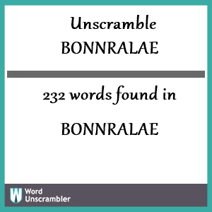 232 words unscrambled from bonnralae