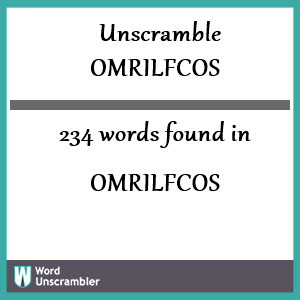 234 words unscrambled from omrilfcos