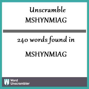 240 words unscrambled from mshynmiag