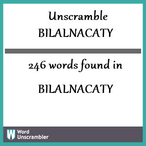 246 words unscrambled from bilalnacaty