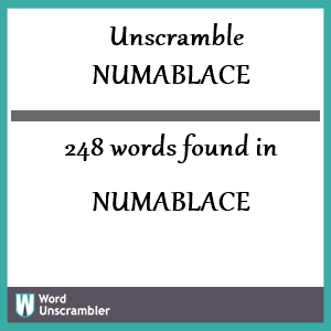 248 words unscrambled from numablace