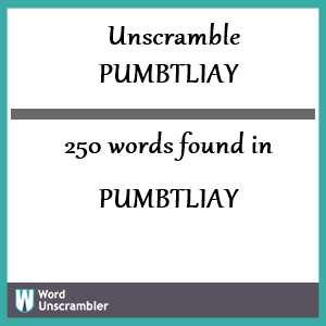 250 words unscrambled from pumbtliay