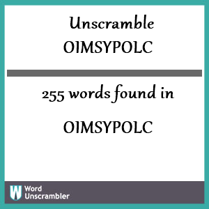 255 words unscrambled from oimsypolc