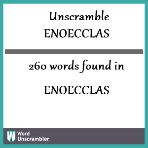 260 words unscrambled from enoecclas