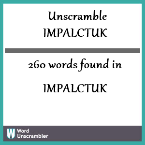 260 words unscrambled from impalctuk