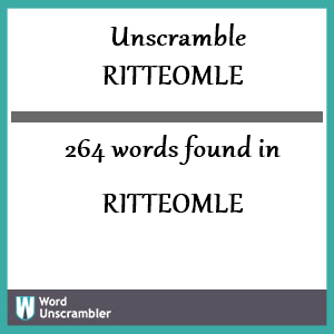 264 words unscrambled from ritteomle