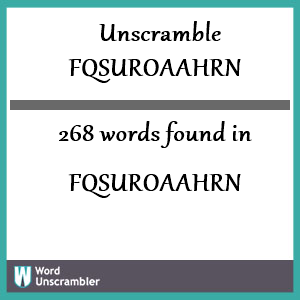 268 words unscrambled from fqsuroaahrn