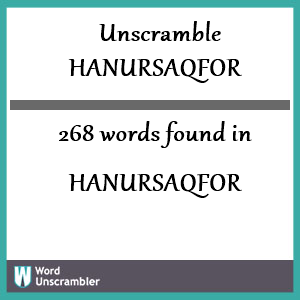 268 words unscrambled from hanursaqfor