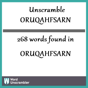 268 words unscrambled from oruqahfsarn