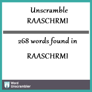 268 words unscrambled from raaschrmi