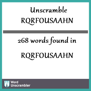 268 words unscrambled from rqrfousaahn