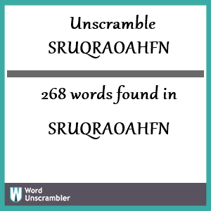 268 words unscrambled from sruqraoahfn