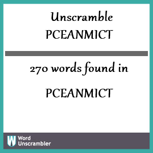 270 words unscrambled from pceanmict