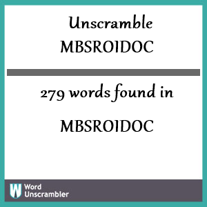 279 words unscrambled from mbsroidoc