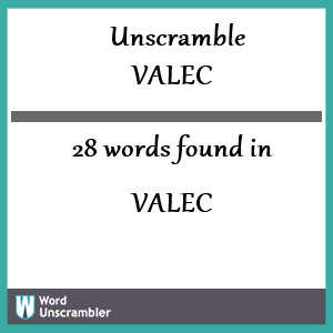 28 words unscrambled from valec