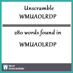 280 words unscrambled from wmuaolrdp