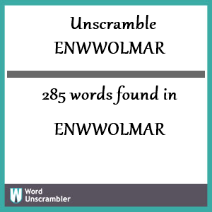 285 words unscrambled from enwwolmar