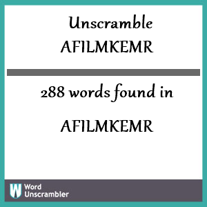 288 words unscrambled from afilmkemr