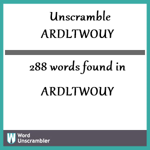 288 words unscrambled from ardltwouy