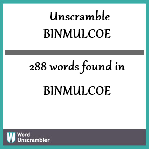 288 words unscrambled from binmulcoe