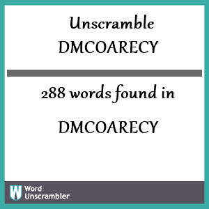 288 words unscrambled from dmcoarecy