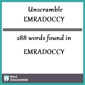 288 words unscrambled from emradoccy