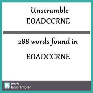 288 words unscrambled from eoadccrne