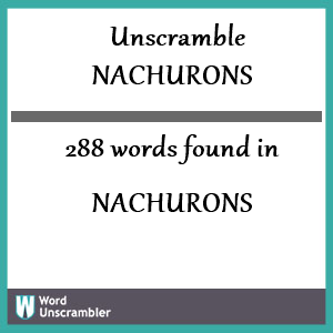 288 words unscrambled from nachurons