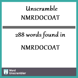 288 words unscrambled from nmrdocoat