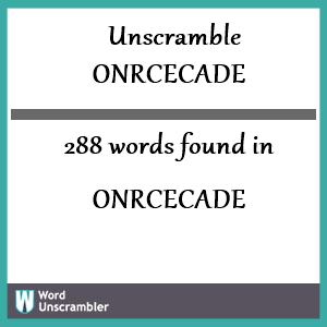 288 words unscrambled from onrcecade