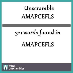 321 words unscrambled from amapcefls