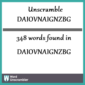 348 words unscrambled from daiovnaignzbg