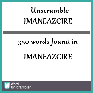 350 words unscrambled from imaneazcire