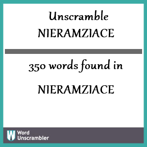 350 words unscrambled from nieramziace