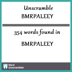 354 words unscrambled from bmrpaleey