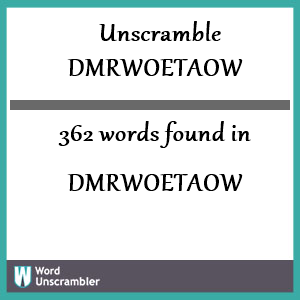 362 words unscrambled from dmrwoetaow