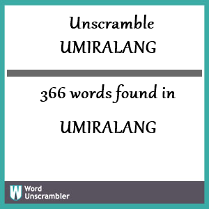 366 words unscrambled from umiralang