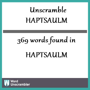369 words unscrambled from haptsaulm