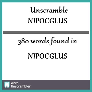 380 words unscrambled from nipocglus