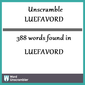 388 words unscrambled from luefavord
