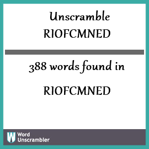 388 words unscrambled from riofcmned