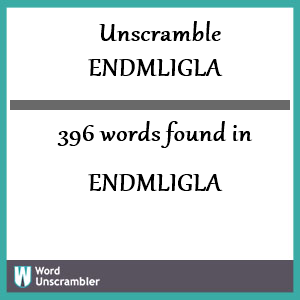 396 words unscrambled from endmligla