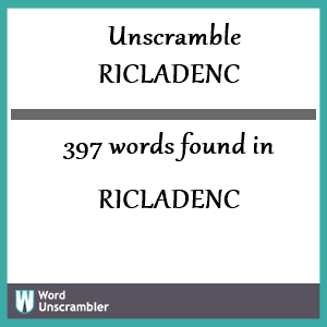 397 words unscrambled from ricladenc