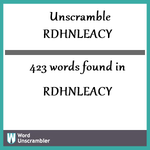 423 words unscrambled from rdhnleacy