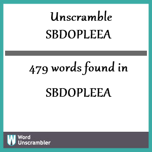 479 words unscrambled from sbdopleea