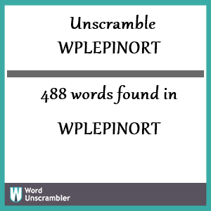 488 words unscrambled from wplepinort