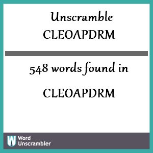 548 words unscrambled from cleoapdrm