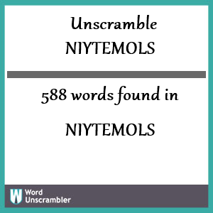 588 words unscrambled from niytemols