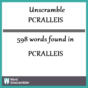 598 words unscrambled from pcralleis