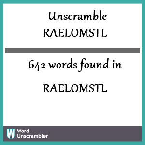 642 words unscrambled from raelomstl
